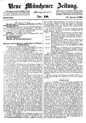 Neue Münchener Zeitung. Morgenblatt (Süddeutsche Presse) Donnerstag 12. Januar 1860