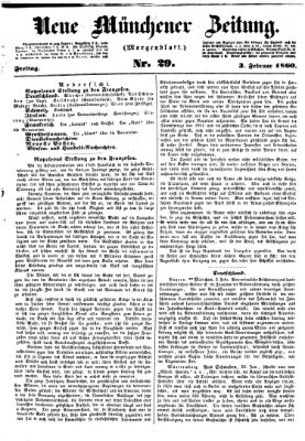 Neue Münchener Zeitung. Morgenblatt (Süddeutsche Presse) Freitag 3. Februar 1860