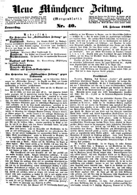 Neue Münchener Zeitung. Morgenblatt (Süddeutsche Presse) Donnerstag 16. Februar 1860