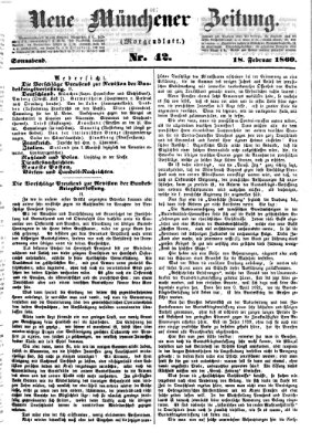 Neue Münchener Zeitung. Morgenblatt (Süddeutsche Presse) Samstag 18. Februar 1860