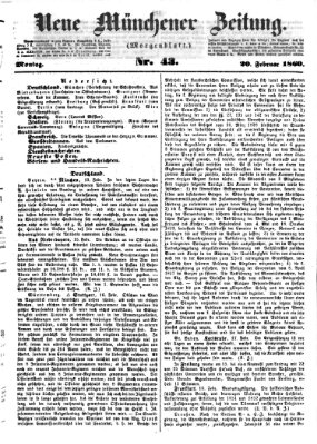 Neue Münchener Zeitung. Morgenblatt (Süddeutsche Presse) Montag 20. Februar 1860