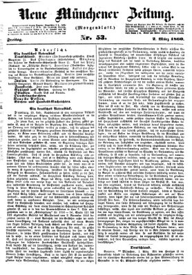 Neue Münchener Zeitung. Morgenblatt (Süddeutsche Presse) Freitag 2. März 1860