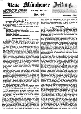 Neue Münchener Zeitung. Morgenblatt (Süddeutsche Presse) Samstag 10. März 1860