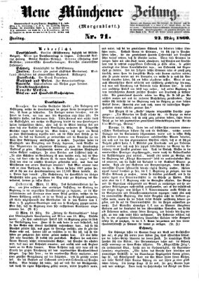 Neue Münchener Zeitung. Morgenblatt (Süddeutsche Presse) Freitag 23. März 1860