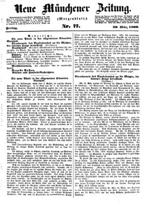 Neue Münchener Zeitung. Morgenblatt (Süddeutsche Presse) Freitag 30. März 1860