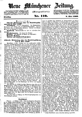 Neue Münchener Zeitung. Morgenblatt (Süddeutsche Presse) Dienstag 8. Mai 1860