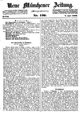 Neue Münchener Zeitung. Morgenblatt (Süddeutsche Presse) Freitag 8. Juni 1860