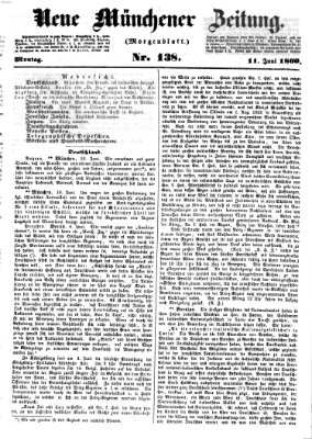 Neue Münchener Zeitung. Morgenblatt (Süddeutsche Presse) Montag 11. Juni 1860