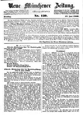 Neue Münchener Zeitung. Morgenblatt (Süddeutsche Presse) Dienstag 12. Juni 1860