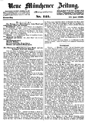 Neue Münchener Zeitung. Morgenblatt (Süddeutsche Presse) Donnerstag 14. Juni 1860