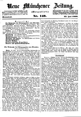 Neue Münchener Zeitung. Morgenblatt (Süddeutsche Presse) Samstag 23. Juni 1860