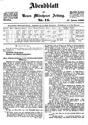 Neue Münchener Zeitung. Morgenblatt (Süddeutsche Presse) Dienstag 17. Januar 1860