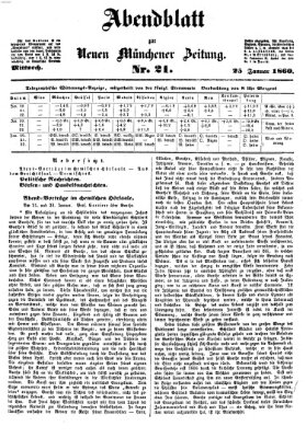 Neue Münchener Zeitung. Morgenblatt (Süddeutsche Presse) Mittwoch 25. Januar 1860