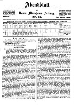 Neue Münchener Zeitung. Morgenblatt (Süddeutsche Presse) Montag 30. Januar 1860