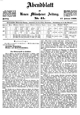 Neue Münchener Zeitung. Morgenblatt (Süddeutsche Presse) Freitag 17. Februar 1860