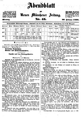 Neue Münchener Zeitung. Morgenblatt (Süddeutsche Presse) Montag 20. Februar 1860