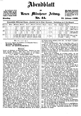 Neue Münchener Zeitung. Morgenblatt (Süddeutsche Presse) Dienstag 21. Februar 1860