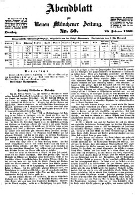 Neue Münchener Zeitung. Morgenblatt (Süddeutsche Presse) Dienstag 28. Februar 1860