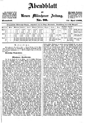 Neue Münchener Zeitung. Morgenblatt (Süddeutsche Presse) Samstag 14. April 1860