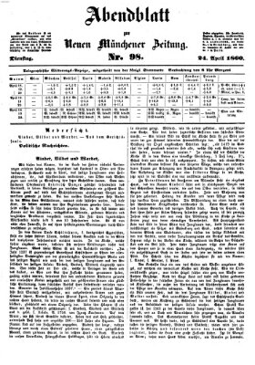 Neue Münchener Zeitung. Morgenblatt (Süddeutsche Presse) Dienstag 24. April 1860