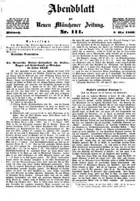 Neue Münchener Zeitung. Morgenblatt (Süddeutsche Presse) Mittwoch 9. Mai 1860