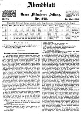 Neue Münchener Zeitung. Morgenblatt (Süddeutsche Presse) Freitag 25. Mai 1860