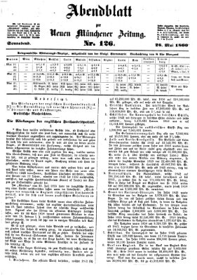 Neue Münchener Zeitung. Morgenblatt (Süddeutsche Presse) Samstag 26. Mai 1860