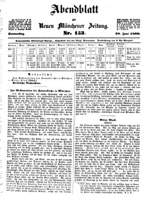 Neue Münchener Zeitung. Morgenblatt (Süddeutsche Presse) Donnerstag 28. Juni 1860