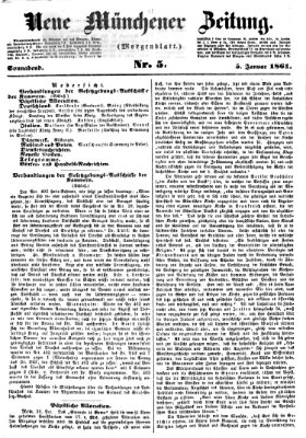 Neue Münchener Zeitung. Morgenblatt (Süddeutsche Presse) Samstag 5. Januar 1861