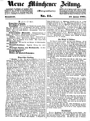 Neue Münchener Zeitung. Morgenblatt (Süddeutsche Presse) Samstag 12. Januar 1861