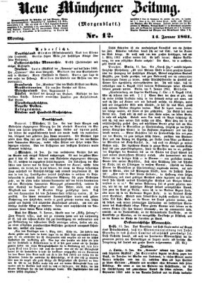 Neue Münchener Zeitung. Morgenblatt (Süddeutsche Presse) Montag 14. Januar 1861