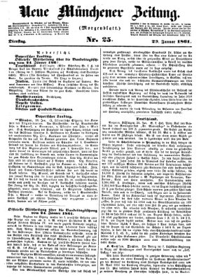 Neue Münchener Zeitung. Morgenblatt (Süddeutsche Presse) Dienstag 29. Januar 1861