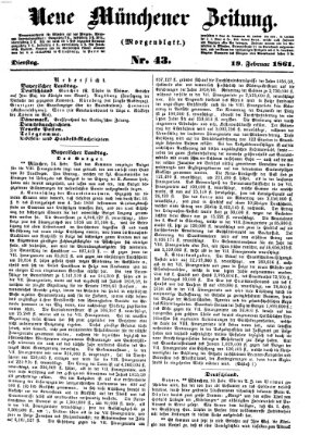 Neue Münchener Zeitung. Morgenblatt (Süddeutsche Presse) Dienstag 19. Februar 1861