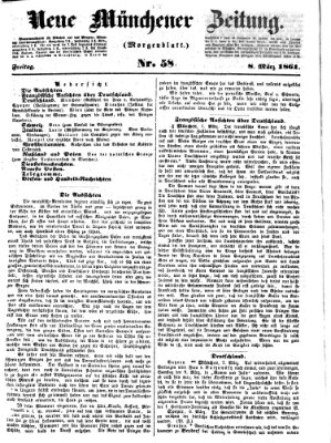 Neue Münchener Zeitung. Morgenblatt (Süddeutsche Presse) Freitag 8. März 1861