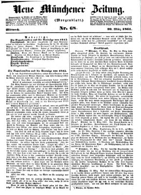 Neue Münchener Zeitung. Morgenblatt (Süddeutsche Presse) Mittwoch 20. März 1861