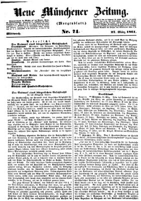 Neue Münchener Zeitung. Morgenblatt (Süddeutsche Presse) Mittwoch 27. März 1861