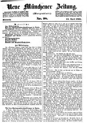 Neue Münchener Zeitung. Morgenblatt (Süddeutsche Presse) Mittwoch 24. April 1861