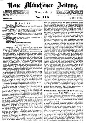 Neue Münchener Zeitung. Morgenblatt (Süddeutsche Presse) Mittwoch 8. Mai 1861