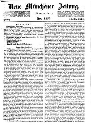 Neue Münchener Zeitung. Morgenblatt (Süddeutsche Presse) Freitag 10. Mai 1861