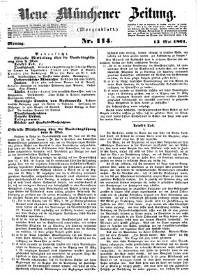 Neue Münchener Zeitung. Morgenblatt (Süddeutsche Presse) Montag 13. Mai 1861