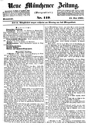 Neue Münchener Zeitung. Morgenblatt (Süddeutsche Presse) Samstag 18. Mai 1861