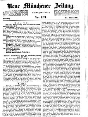 Neue Münchener Zeitung. Morgenblatt (Süddeutsche Presse) Dienstag 21. Mai 1861