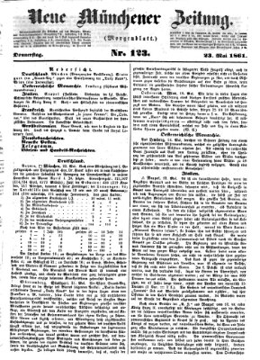 Neue Münchener Zeitung. Morgenblatt (Süddeutsche Presse) Donnerstag 23. Mai 1861