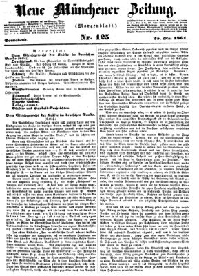 Neue Münchener Zeitung. Morgenblatt (Süddeutsche Presse) Samstag 25. Mai 1861