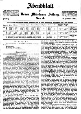 Neue Münchener Zeitung. Morgenblatt (Süddeutsche Presse) Freitag 4. Januar 1861