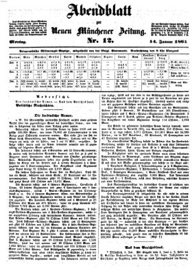 Neue Münchener Zeitung. Morgenblatt (Süddeutsche Presse) Montag 14. Januar 1861