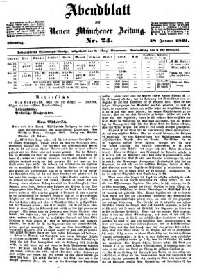 Neue Münchener Zeitung. Morgenblatt (Süddeutsche Presse) Montag 28. Januar 1861