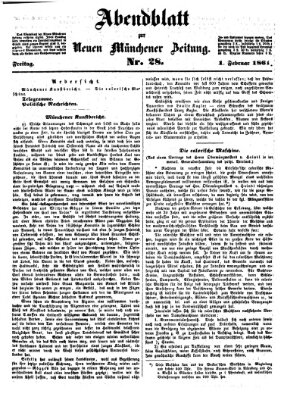 Neue Münchener Zeitung. Morgenblatt (Süddeutsche Presse) Freitag 1. Februar 1861