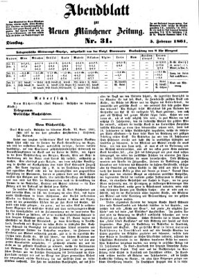 Neue Münchener Zeitung. Morgenblatt (Süddeutsche Presse) Dienstag 5. Februar 1861