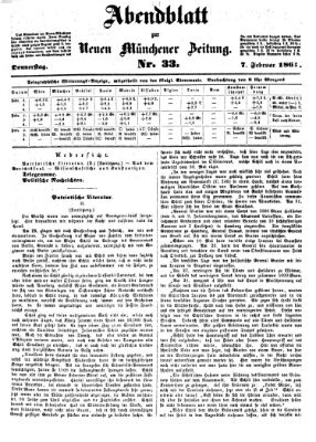 Neue Münchener Zeitung. Morgenblatt (Süddeutsche Presse) Donnerstag 7. Februar 1861